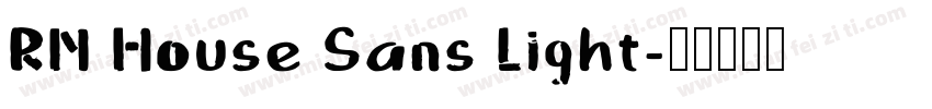 RN House Sans Light字体转换